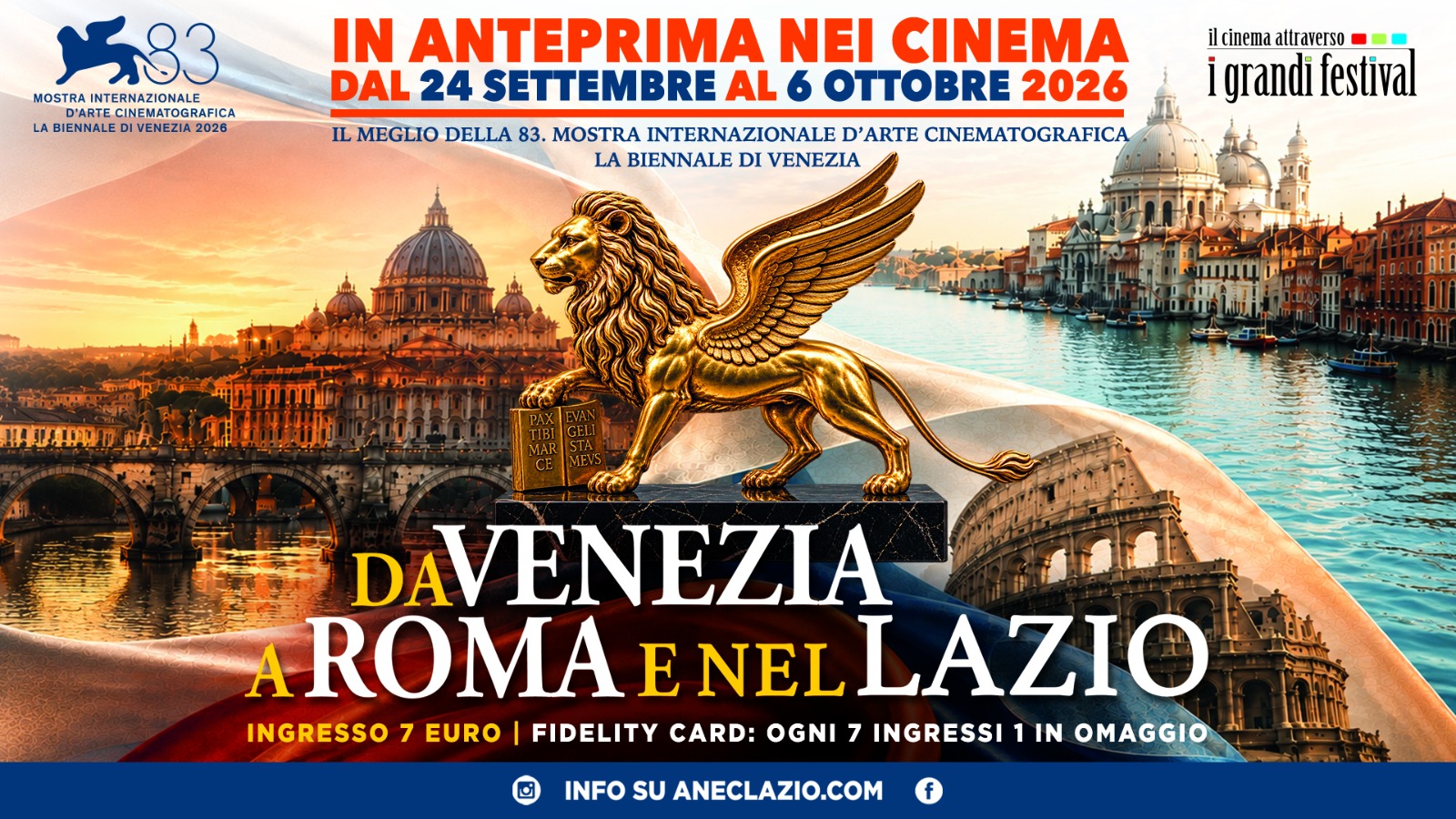 I GRANDI FESTIVAL Da Venezia a Roma e nel Lazio